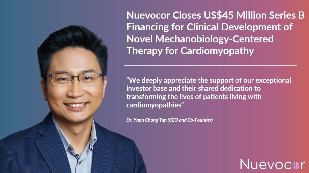 Nuevocor Closes US$45 Million Series B Financing